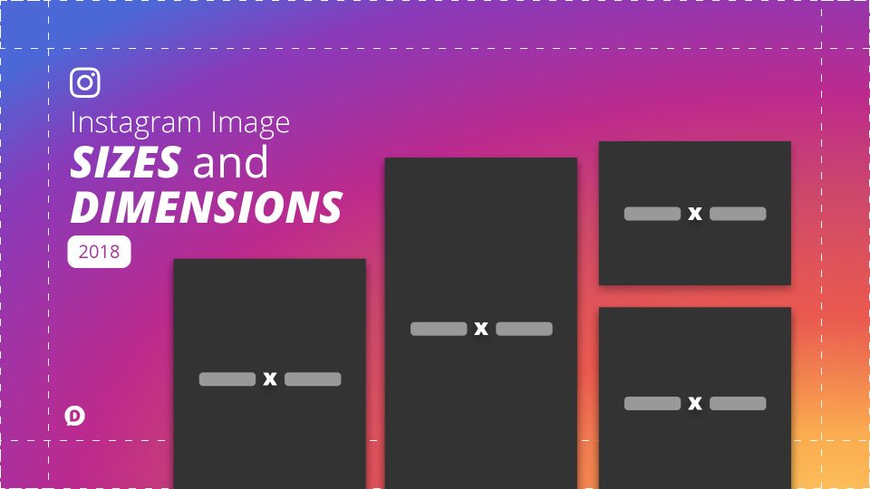 instagram sizes and dimensions 2019 everything you need to know - 15 best free instagram story post templates to surprise your